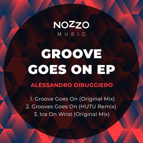 Alessandro Diruggiero - Groove Goes On [NM037]